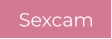 Sexcam