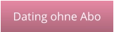 Dating ohne Abo