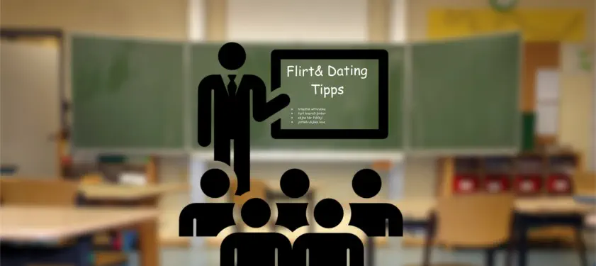 Mit probaten Flirt und Dating Tipps,ganz sicher zum Erfolg beim nächsten Date mit deiner Traumfrau